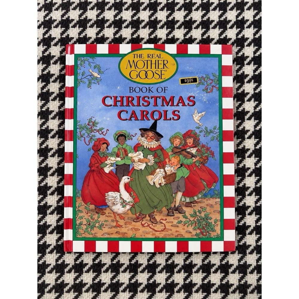 1993 Real Mother Goose Book of Christmas Carols Hardcover Illustrated Music VTG